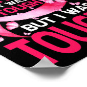 De laatste dag van de chemo was zwaar Awarenes Poster (Hoek)