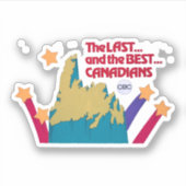 De laatste en de beste Canadese Sticker (Voorkant)