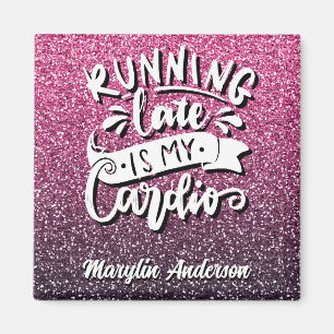 DE LAATSTE LOOP IS MIJN CARDIO GLITTER-TYPOGRAFIE MAGNEET