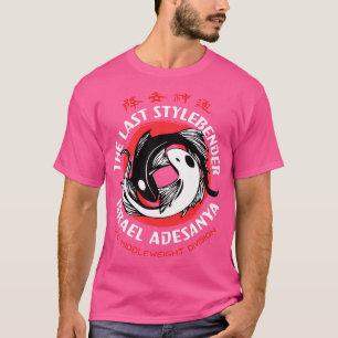 De laatste stylebender - Israel Adesanya MMA Fight T-shirt