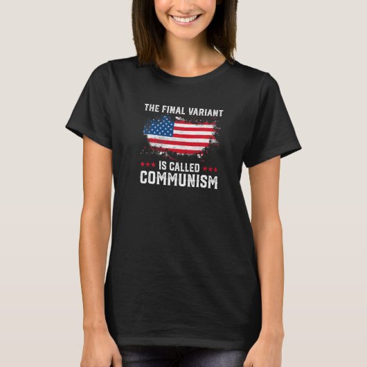 De laatste variant heet communisme 2 t-shirt (Voorkant)