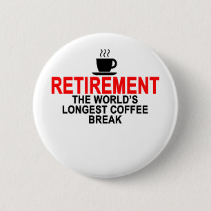 De langste koffiepauze T-Shirts ter wereld.p Ronde Button 5,7 Cm
