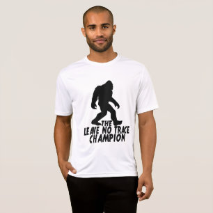 De Leave No Trace Kampioen Funny Bigfoot T-shirt