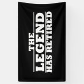 De legende heeft grappige pensioencitaten ingetrok spandoek (Verticaal)