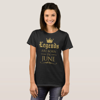 De legende is geboren in juni t-shirt