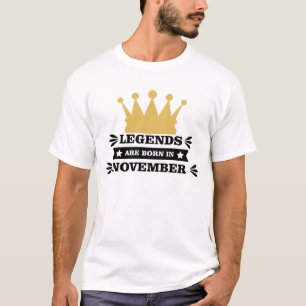 De legende is geboren in november t-shirt