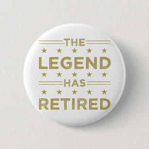 De legende is in ruste ronde button 5,7 cm
