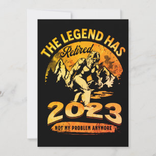 De Legende is met Pensioen 2023 Leuk Bigfoot Pensi Kaart