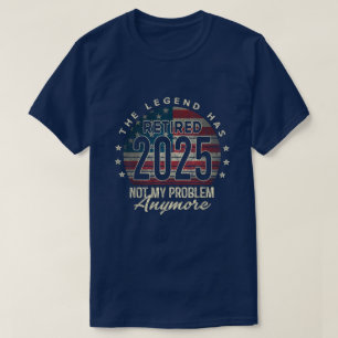De Legende Is Met Pensioen 2025 Pensioen VS Vlag T-shirt