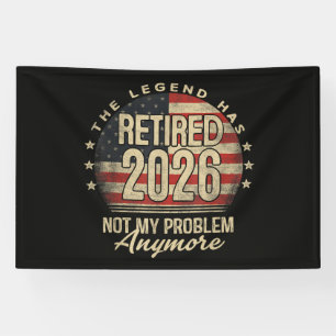 De legende is met pensioen 2026 Grappig  Spandoek
