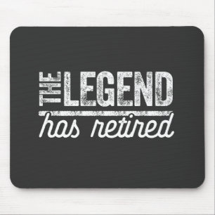 de legende is met pensioen gegaan muismat