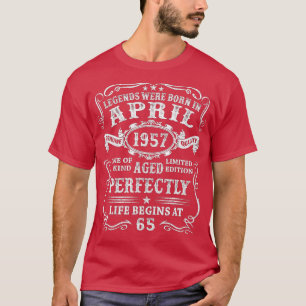De legende werd geboren in april 1957 65 jaar oud t-shirt