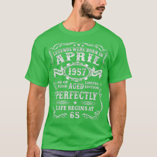 De legende werd geboren in april 1957 65 jaar oud t-shirt