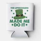De Leprechauns Hebben Me Gemaakt Het Doen St. Patr Blikjeskoeler (Voorkant)