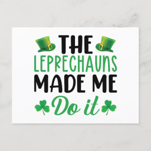 De Leprechauns laten me het doen St Patrick's Day Briefkaart