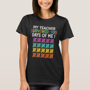 De leraar overleefde 100 dagen van mij leuke schoo t-shirt