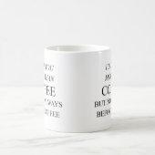 de leuke mok van de gezegdekoffie (Center)