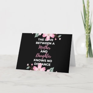 De liefde tussen een moeder en dochter kent feestdagen kaart