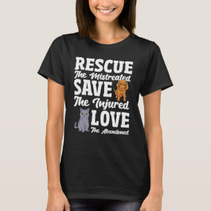 De liefde van de verlaten redder de gewonde reddin t-shirt