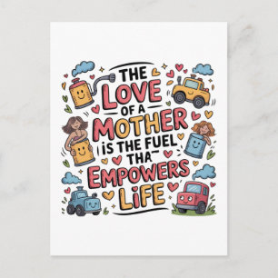 De Liefde Van Een Moeder Is De Brandstof Die Het L Briefkaart