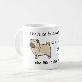 De Life Pug Deserves Koffiemok