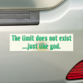 De limiet bestaat niet. Net als God Bumper Bumpersticker (Op auto)
