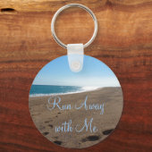 De looppas van de beach weg met me Citaat Sleutelhanger (Voorkant)