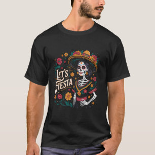 De Los Muertos La Catrina Laten we feest vieren La T-shirt