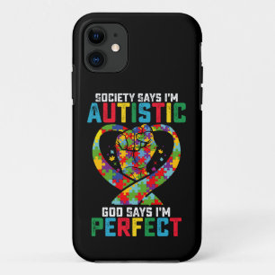 De maatschappij zegt dat ik autistisch ben God zeg iPhone 11 Hoesje