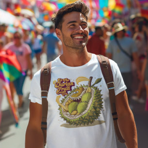 De machtige Duriaan: Laat de Durian Fruit heersen T-shirt
