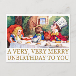 DE MAD HATTER WIST EEN MERRY UNBIRTHDAY. FEESTDAGENKAART