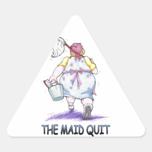 De Maid Quit Driehoek Sticker