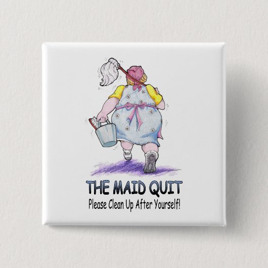 De Maid Quit Vierkante Button 5,1 Cm (Voorkant)