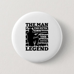 De Man De Mythe De Jacht Legende-Jacht-Grappig Ronde Button 5,7 Cm