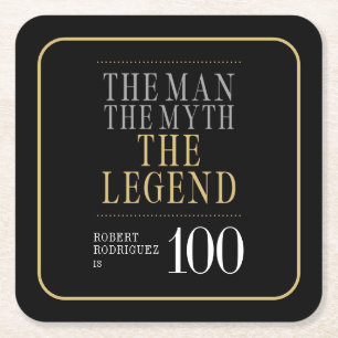 De Man De Mythe De Legende 100ste Verjaardag Vierkante Kartonnen Onderzetter