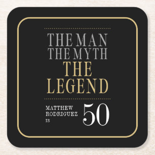 De Man De Mythe De Legende 50ste Verjaardag Vierkante Kartonnen Onderzetter