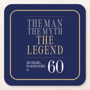 De Man De Mythe De Legende 60ste Verjaardag Vierkante Kartonnen Onderzetter