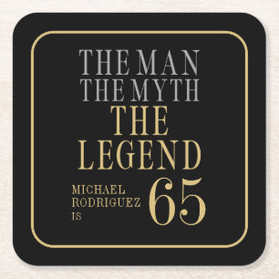 De Man De Mythe De Legende 65e Verjaardag Vierkante Kartonnen Onderzetter