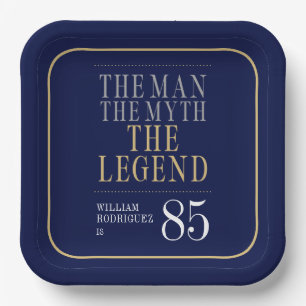 De Man De Mythe De Legende 85ste Verjaardag Papieren Bordje