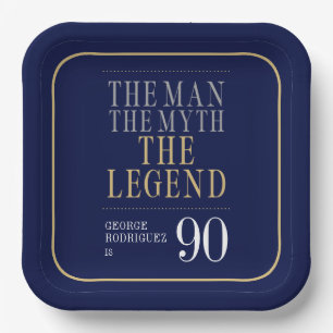 De Man De Mythe De Legende 90ste Verjaardag Papieren Bordje
