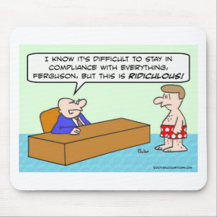 De man in ondergoed voldoet niet meer. muismat