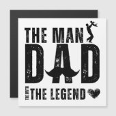 De Man, Mythe, Legende - Pappa Vaderdag magneet (Voorkant / Achterkant)