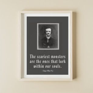 De meest Scariaste Monsters Edgar Allan Poe Quote  Poster