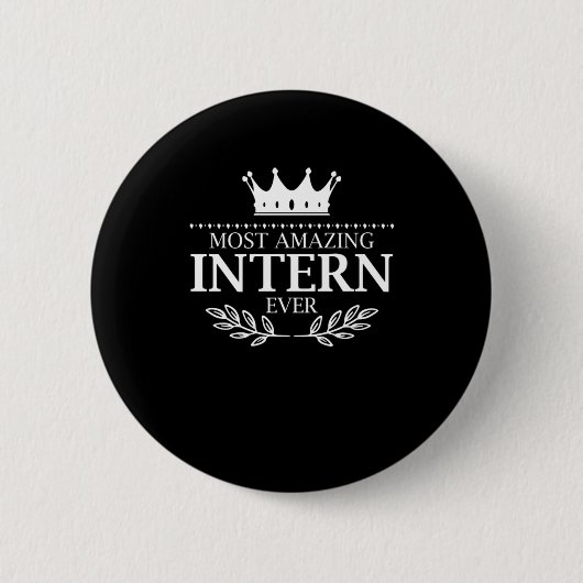 De meest verbazingwekkende intern ooit internershi ronde button 5,7 cm (Voorkant)