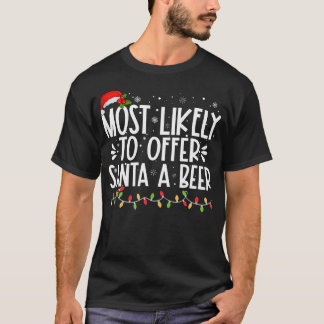 De meest waarschijnlijke aanbieding aan de kerstma t-shirt