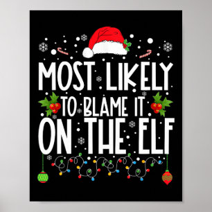 De meest waarschijnlijke beschuldiging aan de Elf  Poster