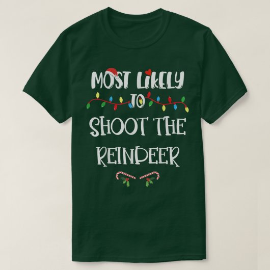 De meest waarschijnlijke kerstfoto van de rendierf t-shirt (Design voorkant)