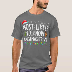 De meest waarschijnlijke om kersttriviagezinsuitke t-shirt