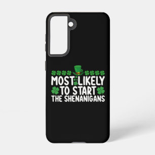 De meest waarschijnlijke start met de Shenanigans Samsung Galaxy Hoesje
