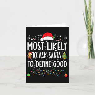 De meest waarschijnlijke vraag aan de Kerstman om Kaart